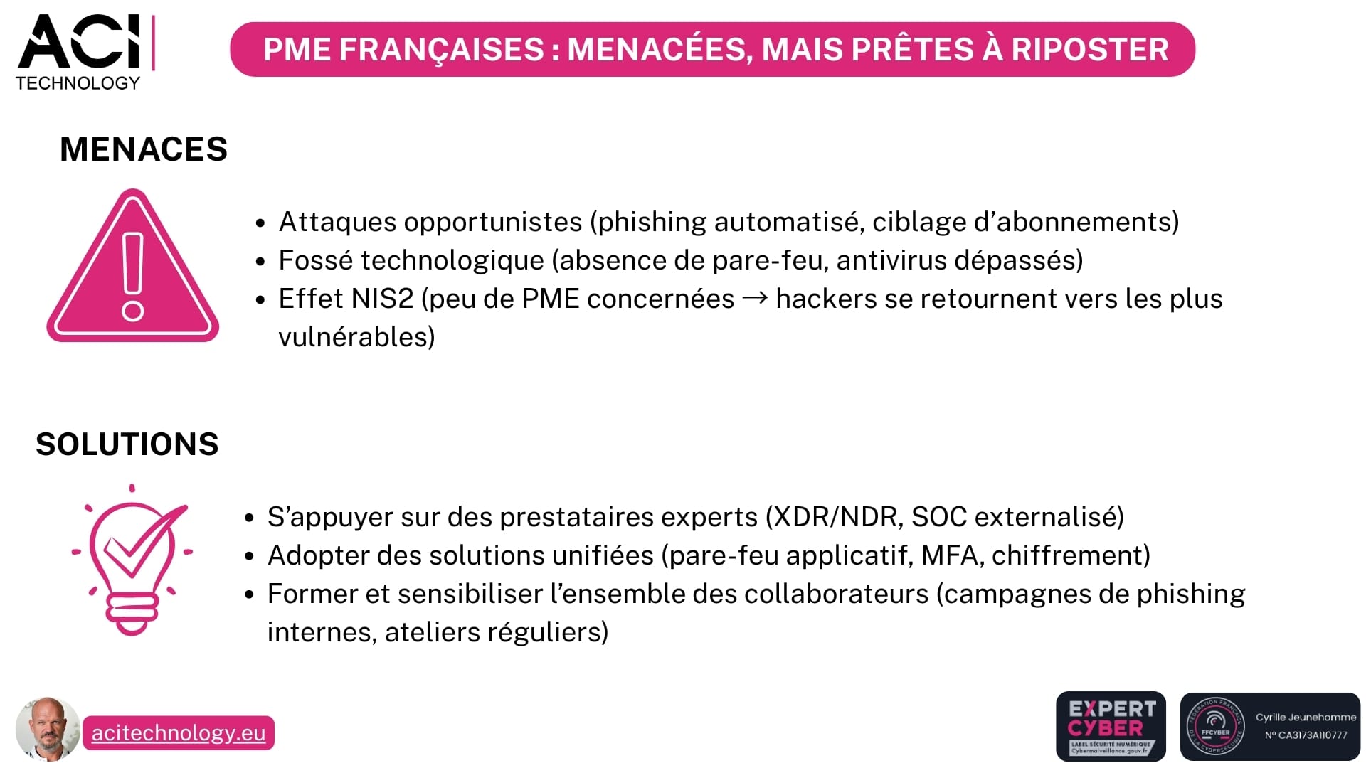 ACI Technology expert infogérance et maintenance informatique Paris - Cyberattaques voici pourquoi les PME françaises sont divisées en deux catégories face au danger