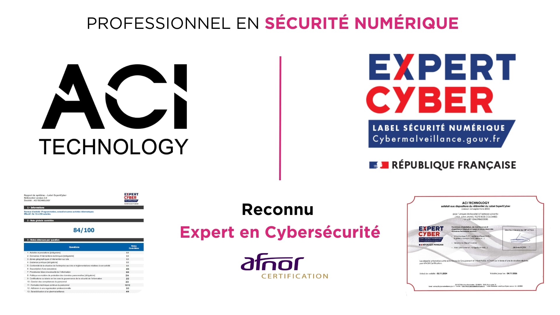 ACI Technology reconnu ExpertCyber avec le label sécurité numérique de l’État français et la certification AFNOR