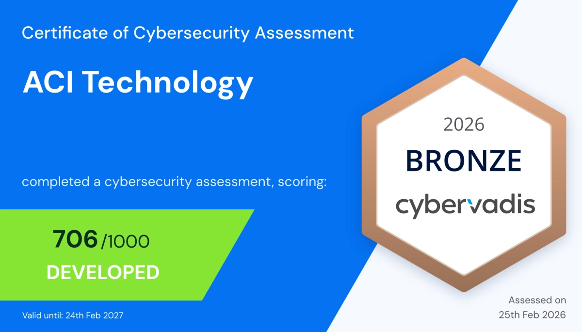 Évaluation CyberVadis ACI Technology avec score 706 sur 1000 en cybersécurité