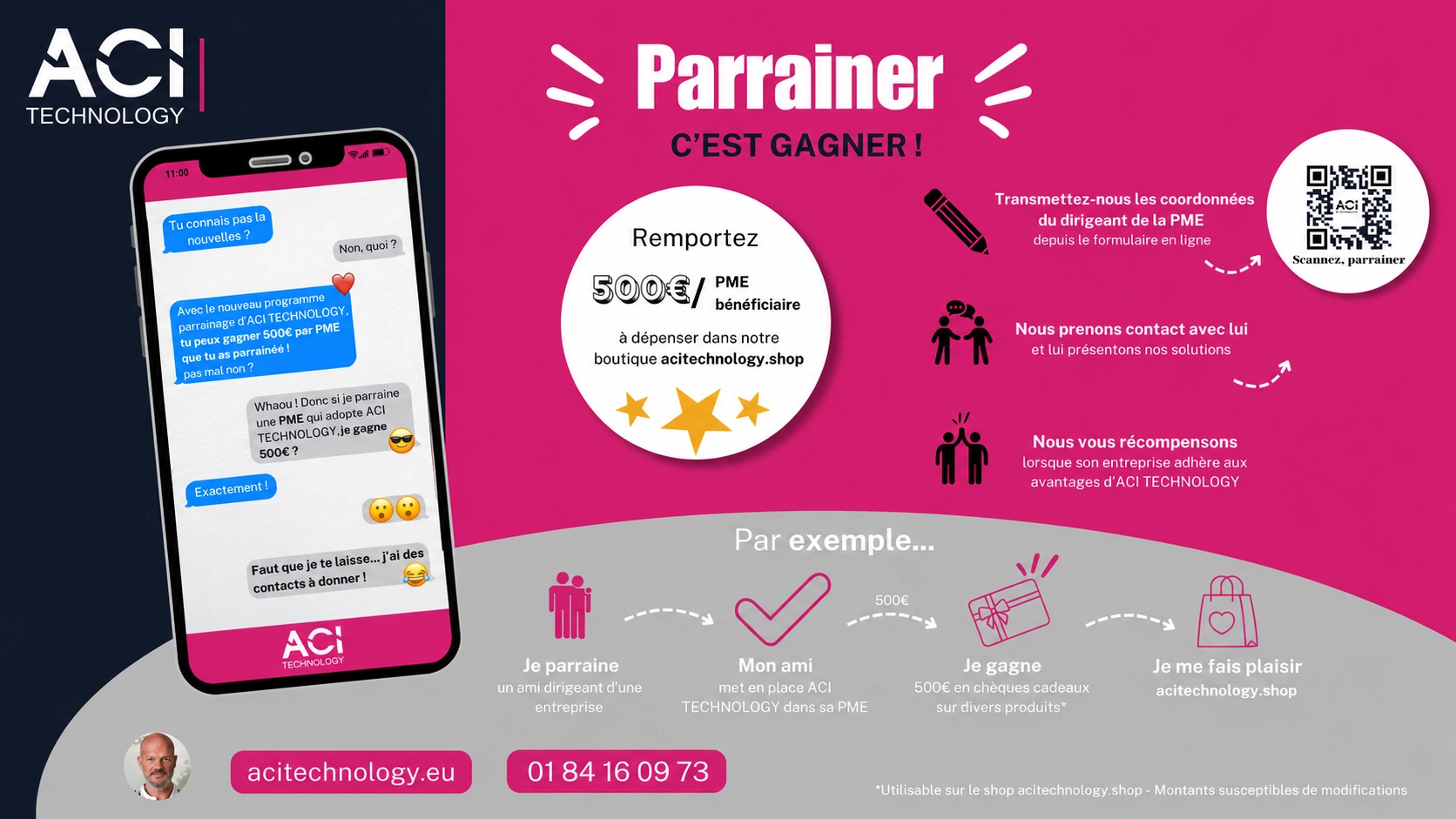 Programme de parrainage ACI Technology permettant de gagner 500 euros pour chaque PME recommandée devenue cliente.
